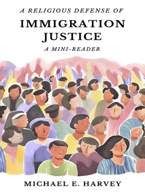 cover image of A Religious Defense of Immigration Justice